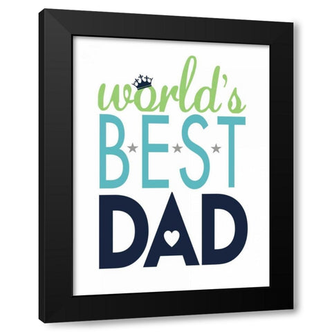 Best Dad II Black Modern Wood Framed Art Print by Marrott, Stephanie