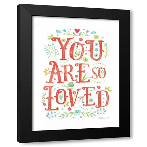 So Loved Black Modern Wood Framed Art Print by Marrott, Stephanie