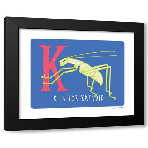 K is For Katydid Black Modern Wood Framed Art Print with Double Matting by Marrott, Stephanie