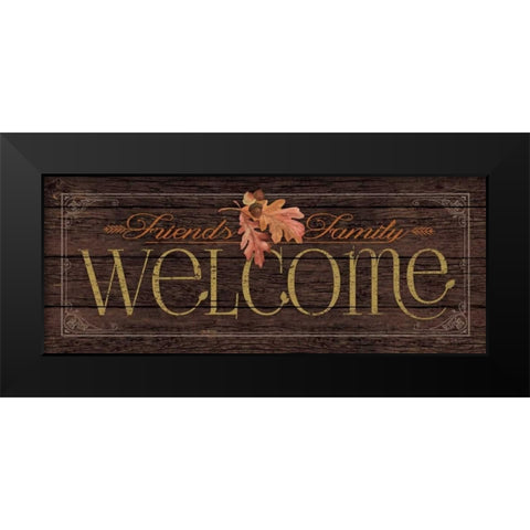 Welcome Black Modern Wood Framed Art Print by Marrott, Stephanie