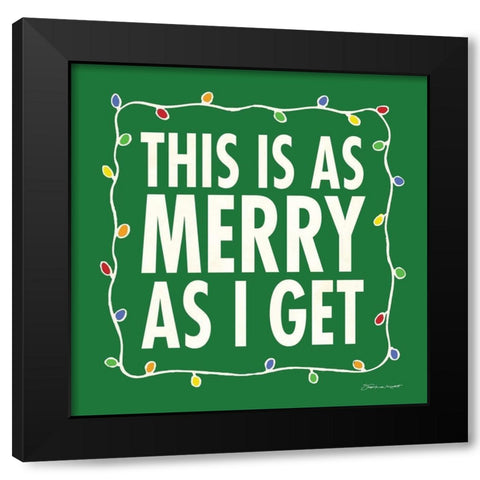 As Merry Black Modern Wood Framed Art Print by Marrott, Stephanie
