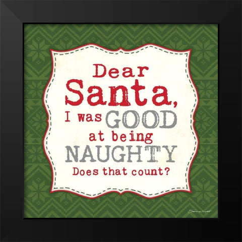 Dear Santa Black Modern Wood Framed Art Print by Marrott, Stephanie