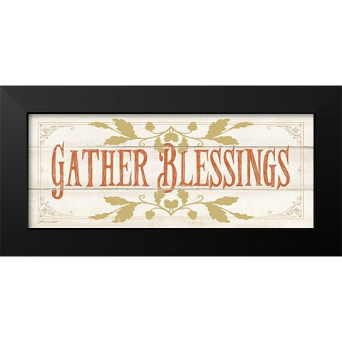 Gather Blessings Black Modern Wood Framed Art Print by Marrott, Stephanie