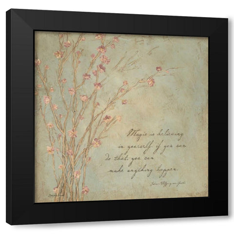 Magic Is Believing Black Modern Wood Framed Art Print by Marrott, Stephanie