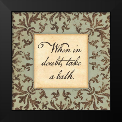 When in Doubt Black Modern Wood Framed Art Print by Marrott, Stephanie