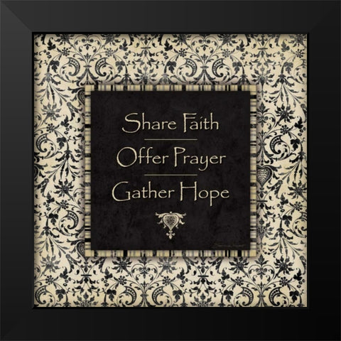 Share Faith Black Modern Wood Framed Art Print by Marrott, Stephanie