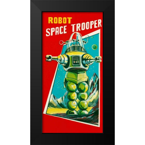 Robot Space Trooper Black Modern Wood Framed Art Print by Retrobot