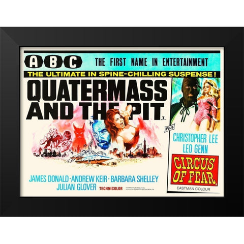 Double Feature - Quatermas and the Pit and Circus of Fear Black Modern Wood Framed Art Print by Hollywood Photo Archive