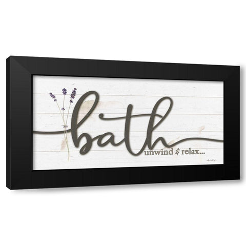 Bath Unwind And Relax Black Modern Wood Framed Art Print by Boyer, Susie