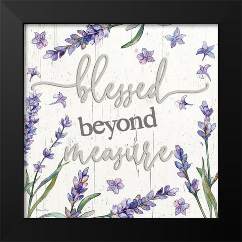 Blessed Beyond Measure Black Modern Wood Framed Art Print by Boyer, Susie