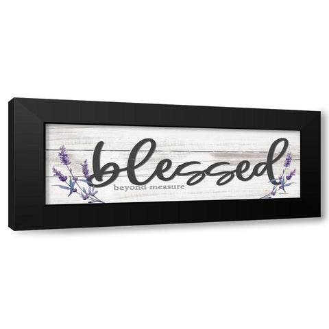 Blessed Beyond Measure Black Modern Wood Framed Art Print by Boyer, Susie