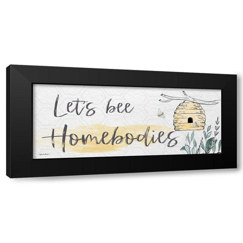 Lets Bee Homebodies Black Modern Wood Framed Art Print by Boyer, Susie