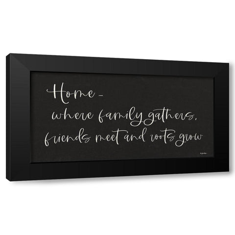 Home - Where Family Gathers Black Modern Wood Framed Art Print with Double Matting by Boyer, Susie