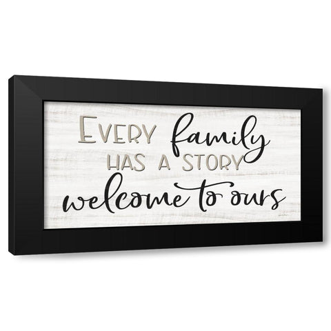 Every Family Has a Story Black Modern Wood Framed Art Print with Double Matting by Boyer, Susie