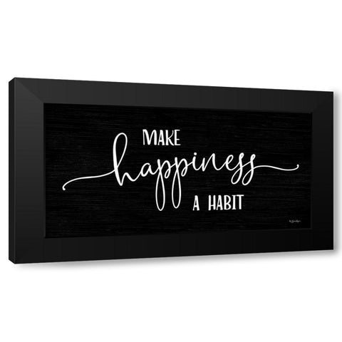 Make Happiness a Habit Black Modern Wood Framed Art Print with Double Matting by Boyer, Susie