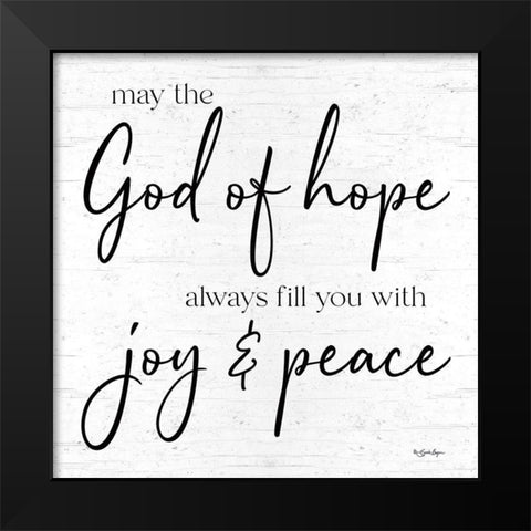 God of Hope Black Modern Wood Framed Art Print by Boyer, Susie
