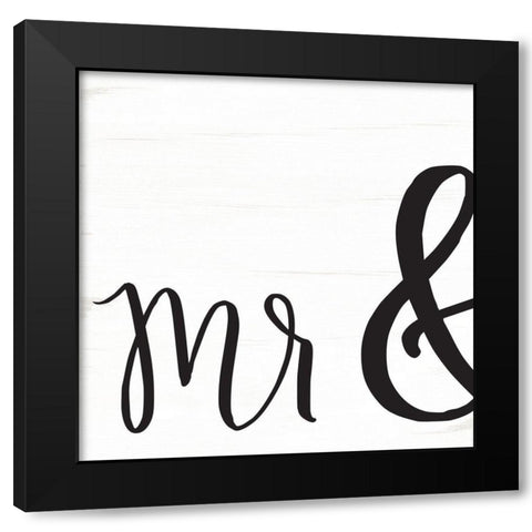 Mr. and Mrs. I Black Modern Wood Framed Art Print with Double Matting by Jaxn Blvd.