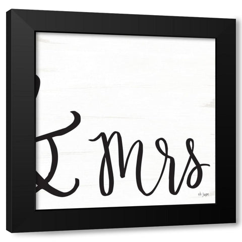Mr. and Mrs. II Black Modern Wood Framed Art Print by Jaxn Blvd.