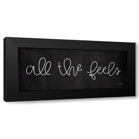 All the Feels Black Modern Wood Framed Art Print by Jaxn Blvd.