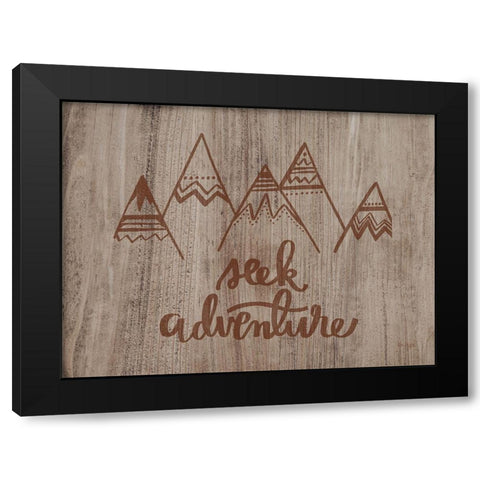 Seek Adventure Black Modern Wood Framed Art Print by Jaxn Blvd.