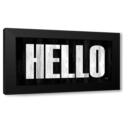 HELLO Black Modern Wood Framed Art Print by Jaxn Blvd.