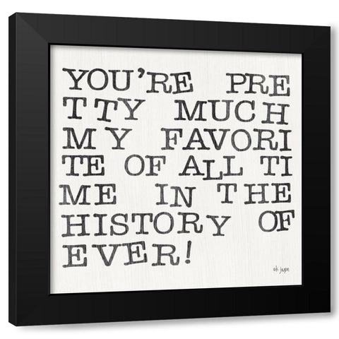My Favorite Black Modern Wood Framed Art Print with Double Matting by Jaxn Blvd.