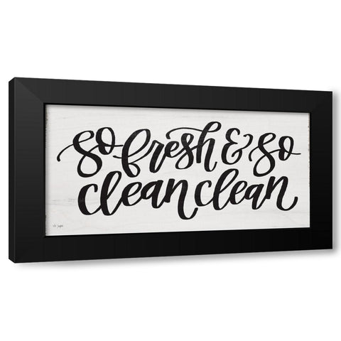 So Fresh and So Clean Clean Black Modern Wood Framed Art Print with Double Matting by Jaxn Blvd.