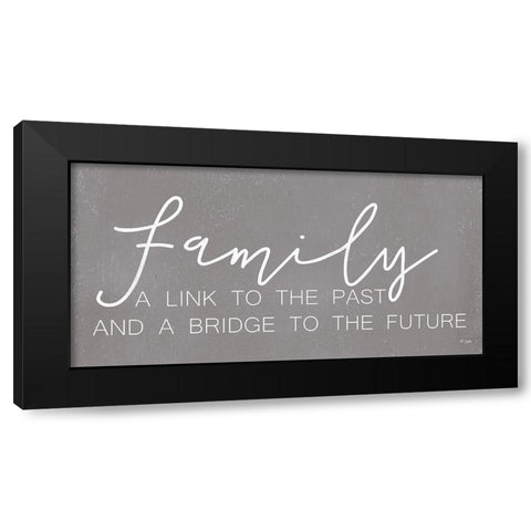 Family Past and Future Black Modern Wood Framed Art Print by Jaxn Blvd.