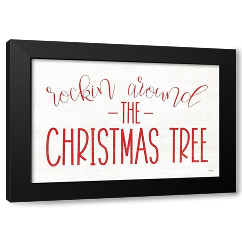 Rocking Around the Christmas Tree Black Modern Wood Framed Art Print by Jaxn Blvd.