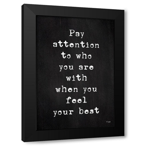 Feel Your Best Black Modern Wood Framed Art Print by Jaxn Blvd.