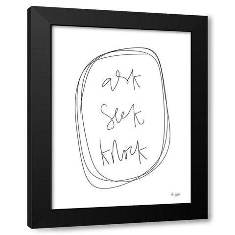 Ask, Seek, Knock Black Modern Wood Framed Art Print with Double Matting by Jaxn Blvd.