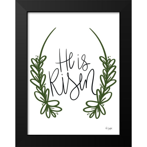He is Risen Black Modern Wood Framed Art Print by Jaxn Blvd.