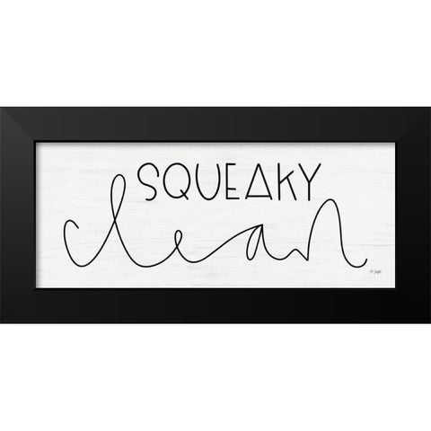 Squeaky Clean Black Modern Wood Framed Art Print by Jaxn Blvd.