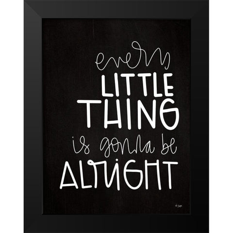 Every Little Thing Black Modern Wood Framed Art Print by Jaxn Blvd.