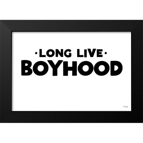 Long Live Boyhood Black Modern Wood Framed Art Print by Jaxn Blvd.