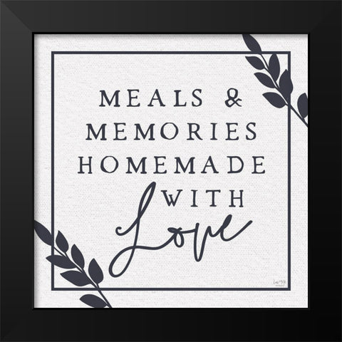 Meals and Memories Made with Love Black Modern Wood Framed Art Print by Lux + Me Designs