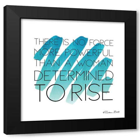 Determined to Rise Black Modern Wood Framed Art Print with Double Matting by Ball, Susan