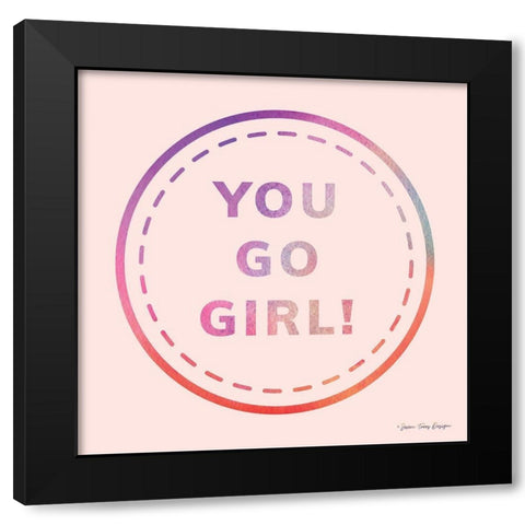 You Go Girl Black Modern Wood Framed Art Print with Double Matting by Seven Trees Design