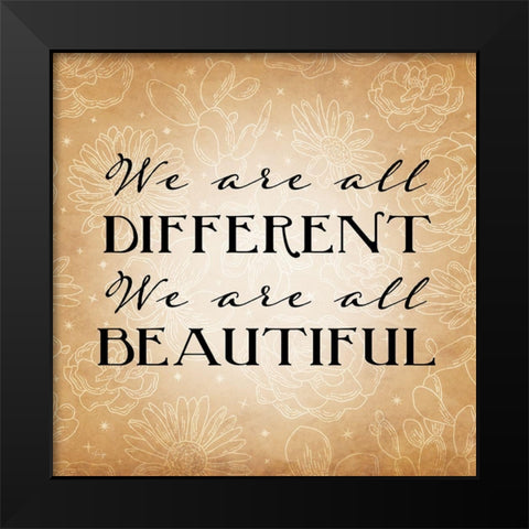 We Are All Different Black Modern Wood Framed Art Print by Yass Naffas Designs