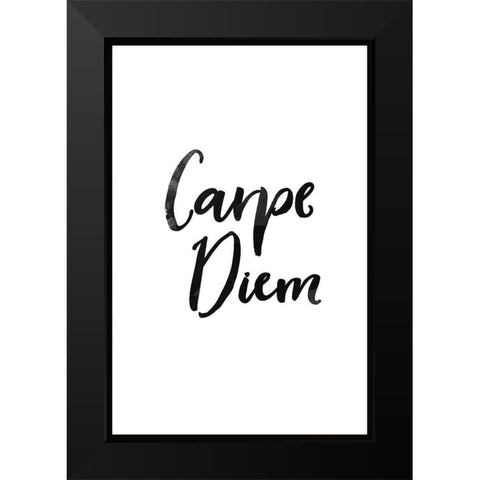 CARPE DIEM Black Modern Wood Framed Art Print by Atelier B Art Studio