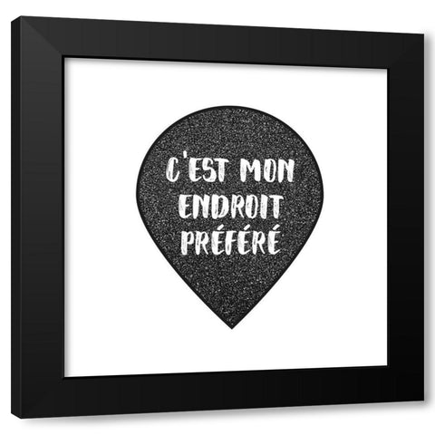 ITS MY FAVORITE SPOT Black Modern Wood Framed Art Print with Double Matting by Atelier B Art Studio