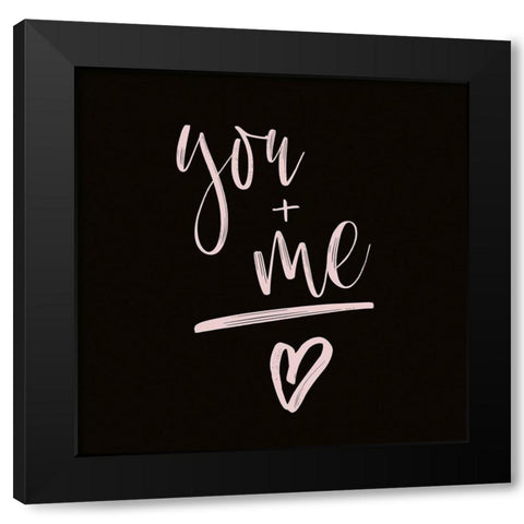 YOU + ME Black Modern Wood Framed Art Print with Double Matting by Atelier B Art Studio