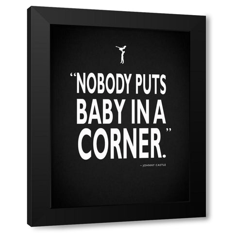 Dirty Dancing Baby InA Corner Black Modern Wood Framed Art Print with Double Matting by Rogan, Mark