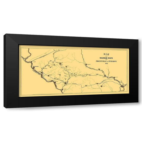 Phoenixville to Pinegrove Railroad Route - 1852 Black Modern Wood Framed Art Print with Double Matting by Unknown