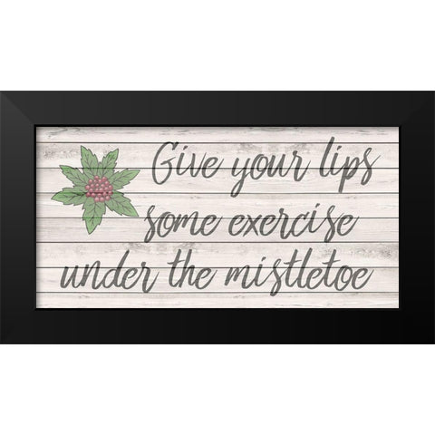 Mistletoe Kisses Black Modern Wood Framed Art Print by Phillip, Jamie
