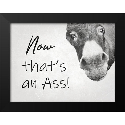 Ass Black Modern Wood Framed Art Print by Phillip, Jamie