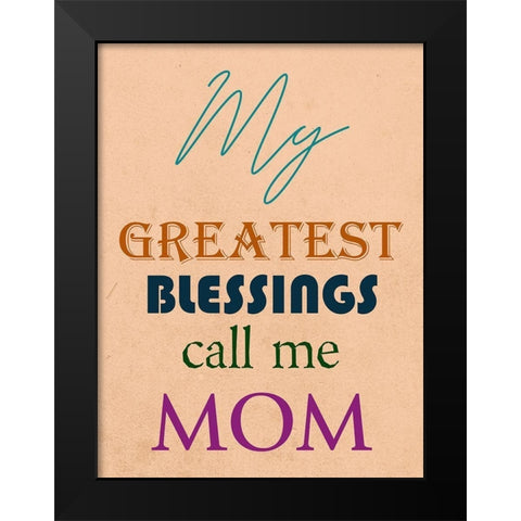 Mom Black Modern Wood Framed Art Print by Phillip, Jamie