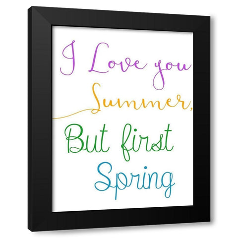 But First Spring Black Modern Wood Framed Art Print by Phillip, Jamie