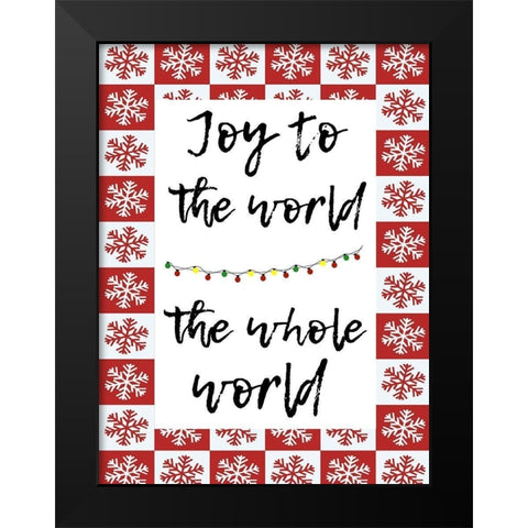 Joy To The World Black Modern Wood Framed Art Print by Phillip, Jamie