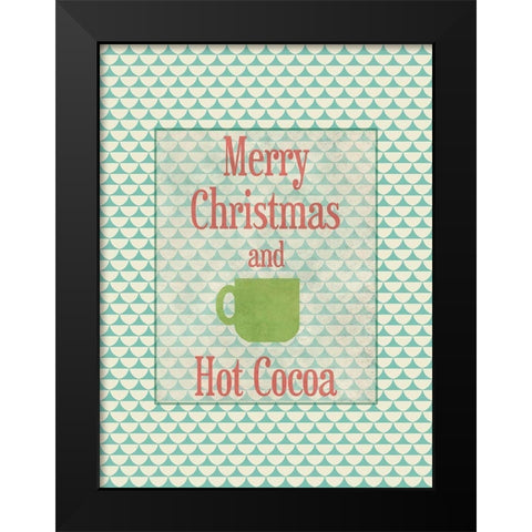 Christmas Cocoa Black Modern Wood Framed Art Print by Phillip, Jamie